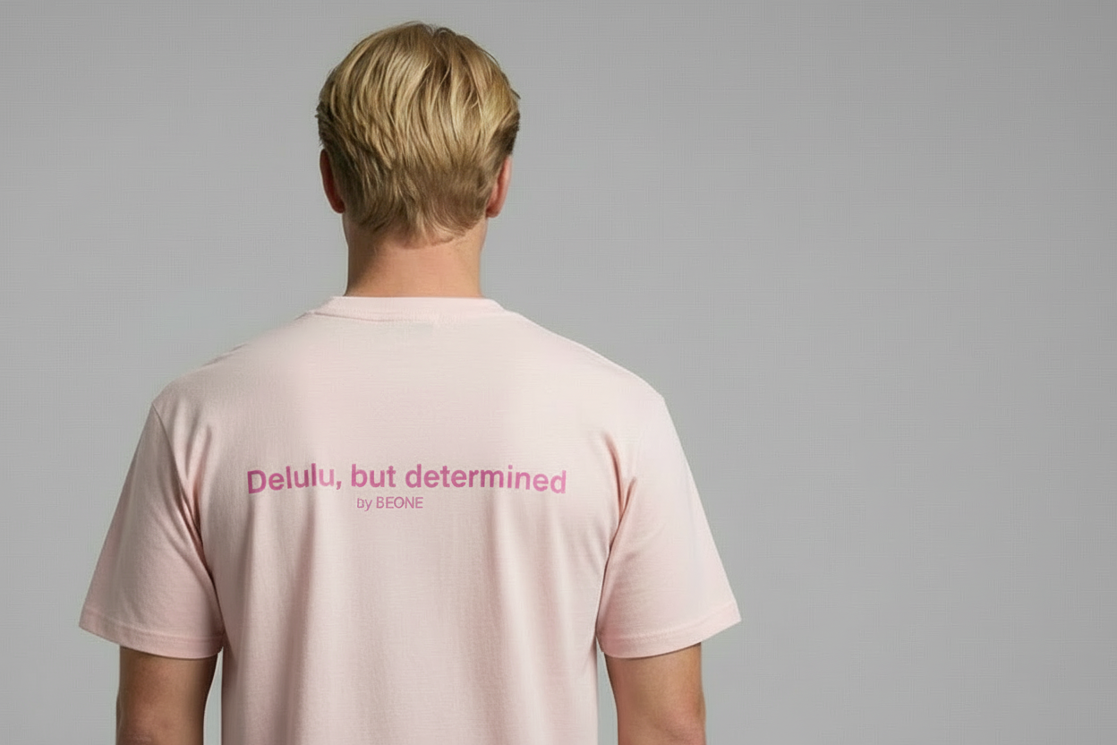 Delulu, but determined